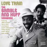 VA – Love Train The Gamble & Huff Songbook – Kent UK CD