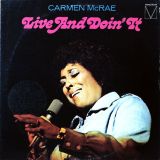 Carmen McRae – Live And Doin’ It – Mainstream LP