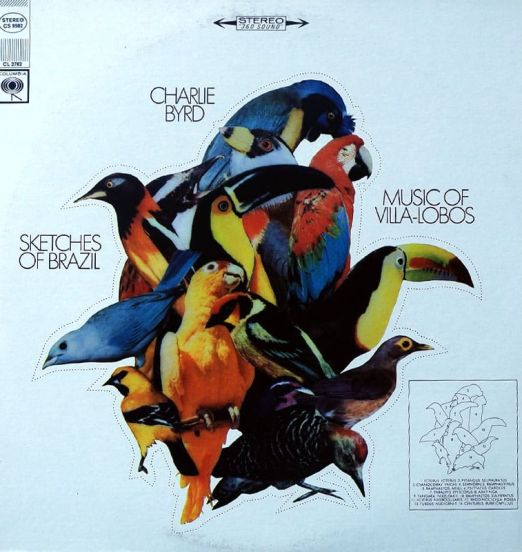 Charlie Byrd - Sketches Of Brazil (Music Of Villa-Lobos) - Columbia LP