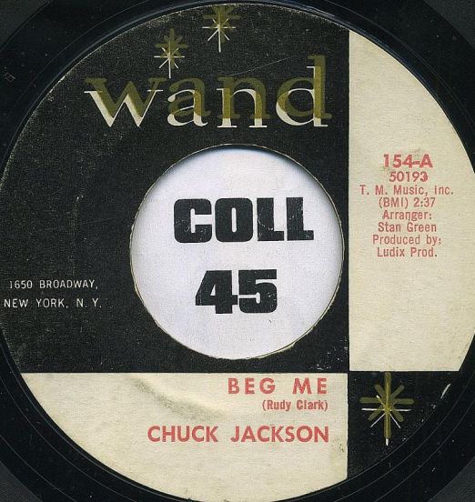 Chuck Jackson - Beg Me b/w This Broken Heart - Wand 7"