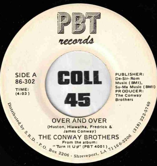 The Conway Brothers - Over And Over b/w Same - PBT DJ 7"