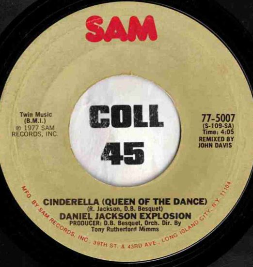 Daniel Jackson Explosion - Cinderella (Queen Of The Dance) b/w Hymn For Africa - Sam 7"