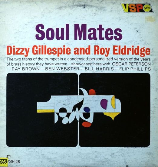 Dizzy Gillespie And Roy Eldridge - Soul Mates - VSP LP