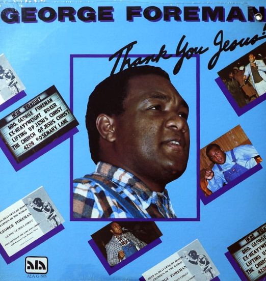 George Foreman - Thank You Jesus! - ALA LP