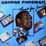 George Foreman – Thank You Jesus! – ALA LP