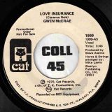 Gwen McCrae – Love Insurance b/w Same – Cat DJ 7″