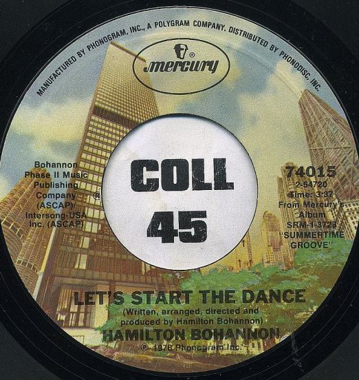 Hamilton Bohannon - Let's Start The Dance b/w I Wonder Why - Mercury 7"