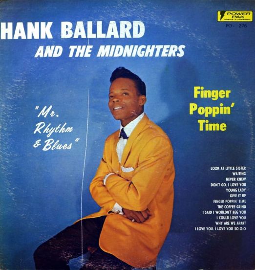 Hank Ballard And The Midnighters - Finger Poppin' Time - Power Pak LP