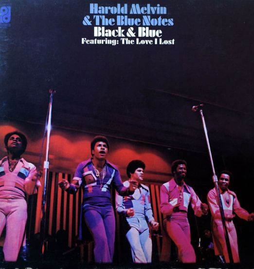 Harold Melvin & The Blue Notes - Black & Blue Featuring: The Love I Lost - PIR LP