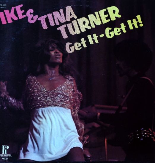 Ike & Tina Turner - Get It - Get It - Pickwick LP