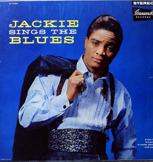 Jackie Wilson- Jackie Sings The Blues - Brunswick LP