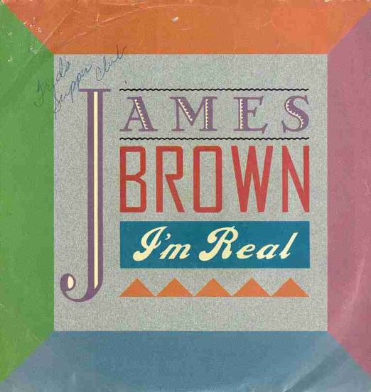 James Brown - I'm Real b/w Tribute - Scotti 7"