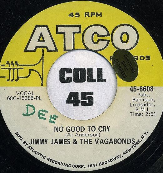 Jimmy James & The Vagabonds - No Good To Cry b/w Red Red Wine - ATCO 7"