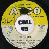 Jimmy James & The Vagabonds – No Good To Cry b/w Red Red Wine – ATCO 7″