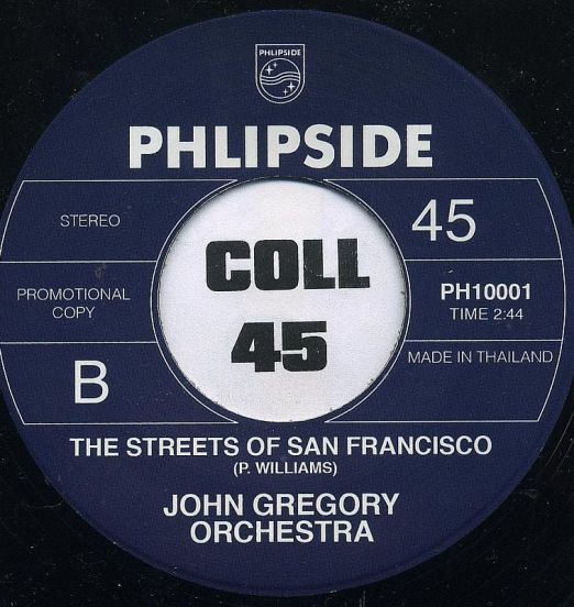 John Gregory Orchestra – The Streets Of San Francisco – Phlipside DJ TH 7″