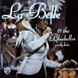 La Belle & The Bluebelles – Early Hits – Trip LP