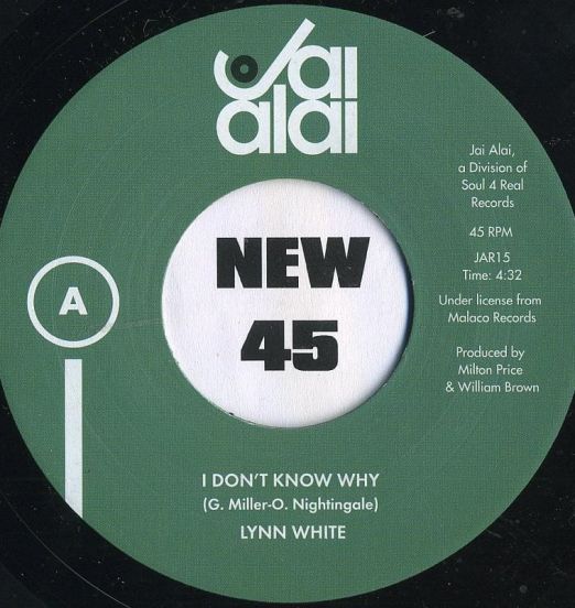 Lynn White - I Don't Know Why b/w If I Could Open Up My Heart - Jai Alai ESP 7"