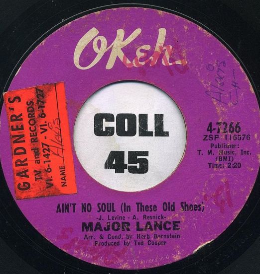 Major Lance - Ain't No Soul (In These Old Shoes) b/w I - Okeh 7"