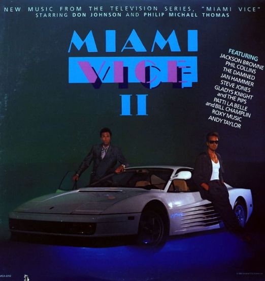 Various - Miami Vice II (New Music From The Television Series Starring Don Johnson And Philip Michael Thomas) - MCA LP