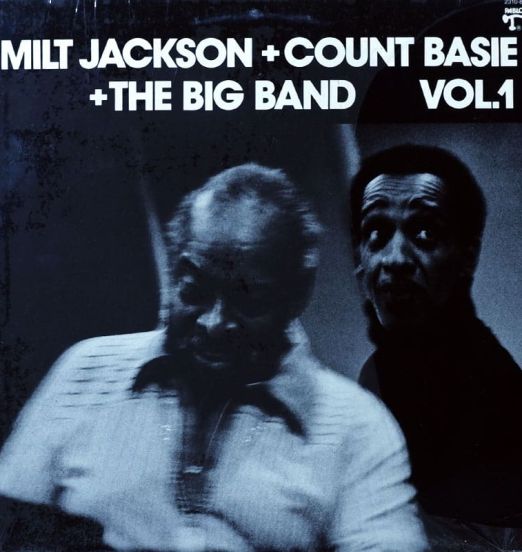 Milt Jackson + Count Basie - The Big Band Vol. 1 - Pablo LP