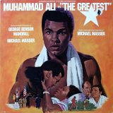 Mandrill, Michael Masser & George Benson – Muhammad Ali In “The Greatest” (Original Soundtrack) – Arista LP