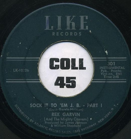 Rex Garvin (And The Mighty Cravers) - Sock It To 'Em J.B. Pt. 1 b/w Part 2 - Like 7" VG