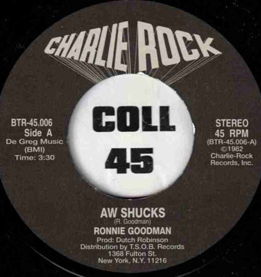 Ronnie Goodman - Aw Shucks b/w Sexy Things - Boogie Times FR 7"