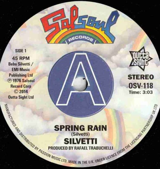 Silvetti - Spring Rain b/w Bataan - The Bottle (La Botella) - Outta Sight UK DJ 7"