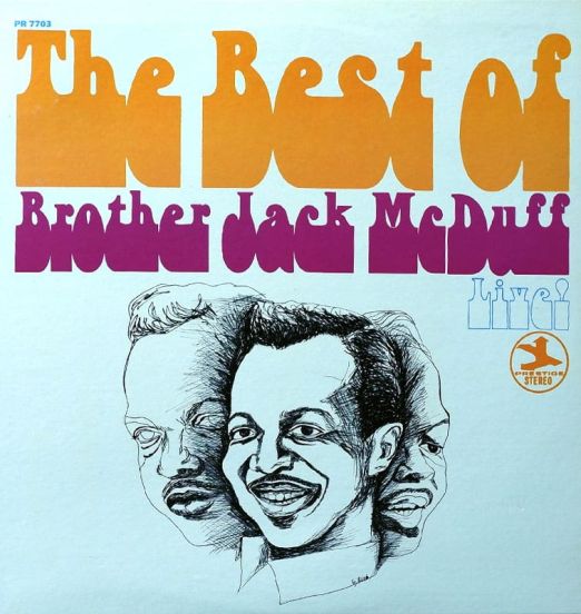 Brother Jack McDuff - The Best Of Brother Jack McDuff Live! - Prestige LP