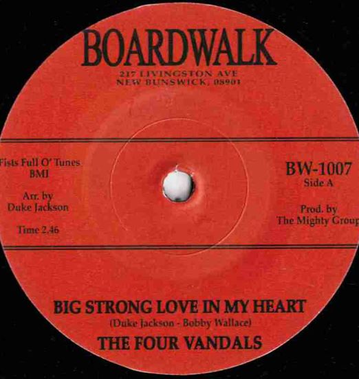 The Four Vandals - Big Strong Love In My Heart b/w Ten Times Out Of Ten - Boardwalk AT Small Hole 7"