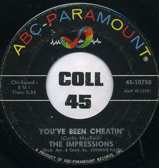 The Impressions - You've Been Cheatin' b/w Man Oh Man - ABC 7"