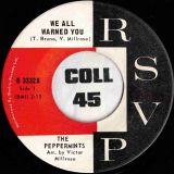 The Peppermints – We All Warned You b/w Peppermint Jerk – RSVP 7″