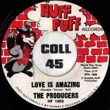 The Producers – Lady Lady Lady b/w Love Is Amazing – Huff Puff 7″