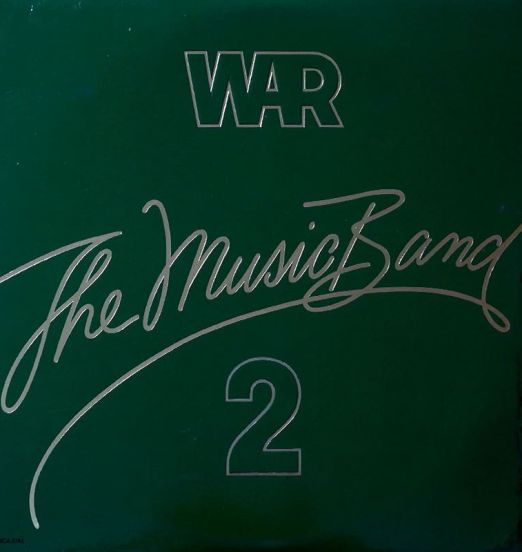 War - The Music Band 2 - Mca LP