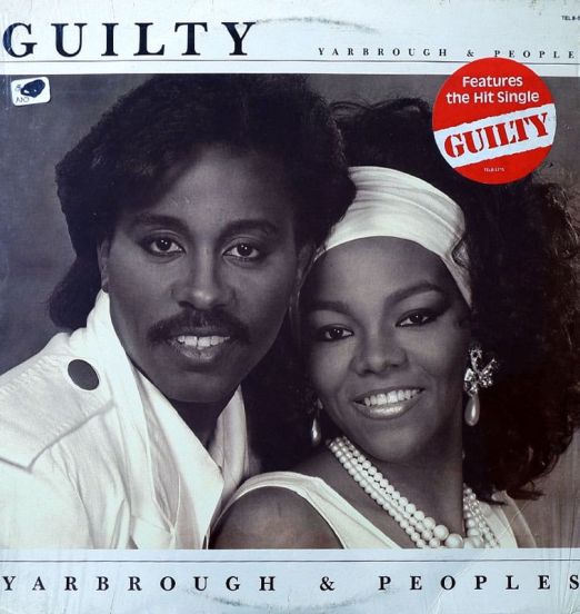 Yarbrough & Peoples - Guilty - Total Experience LP
