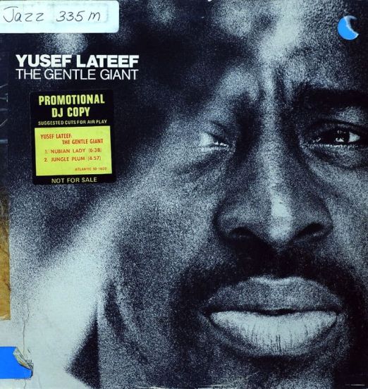 Yusef Lateef - The Gentle Giant - Atlantic DJ LP