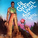 Al Green – Living for You – Hi LP