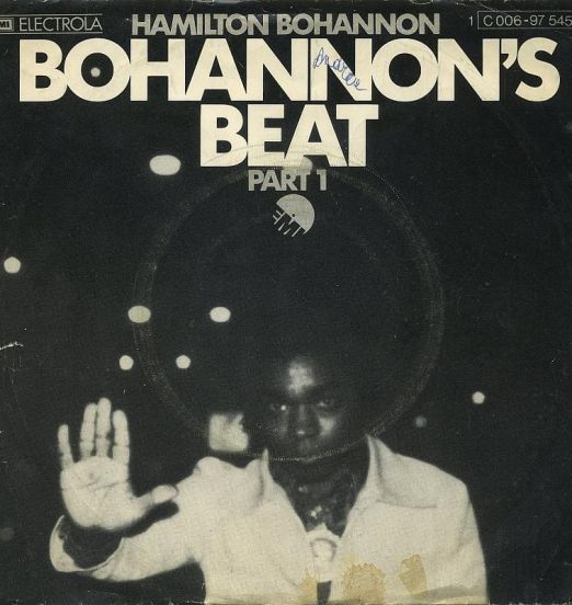Hamilton Bohannon - Bohannon's Beat (Pt. 1) b/w East Coast Groove - EMI GER 7" (Copy)