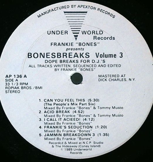 Frankie "Bones" Presents Bonesbreaks - Volume 3 (Dope Breaks For D.J.'s) - Underworld LP