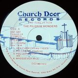 The Pilgrim Wonders – The Time Is Now – Church Door LP