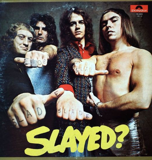 Slade - Slayed? - Polydor LP