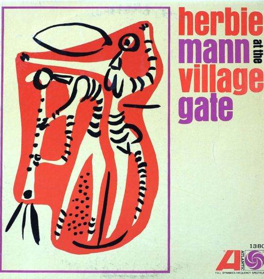 Herbie Mann - Herbie Mann At The Village Gate - Atlantic LP