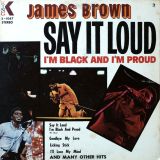 James Brown – Say It Loud I’m Black And I’m Proud – King LP