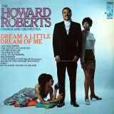 The Howard Roberts Chorus And Orchestra – Dream A Little Dream Of Me – Kapp LP