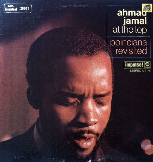 Ahmad Jamal - At The Top: Poinciana Revisited - Mca LP