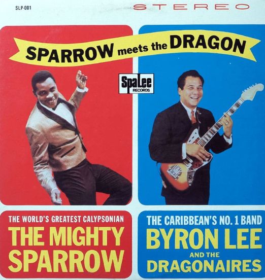 Mighty Sparrow with Byron Lee And The Dragonaires - Sparrow Meets The Dragon - SpaLee JA LP