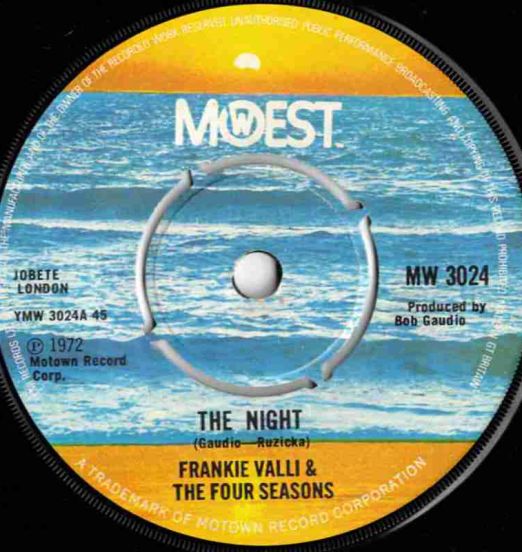 Frankie Valli & The Four Seasons - The Night b/w When The Morning Comes - Mowest UK 7"