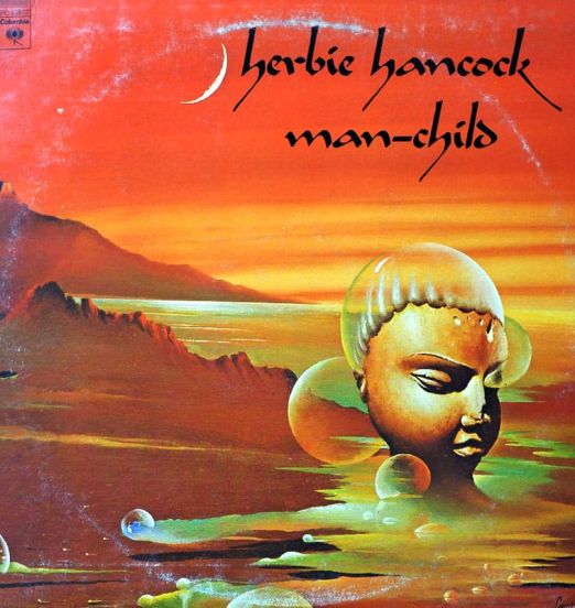 Herbie Hancock - Man-Child - Columbia LP