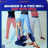 Booker T. & The MG’s – Hip Hug-Her – Stax LP