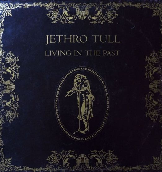 Jethro Tull - Living In The Past - Chrysalis 2LP